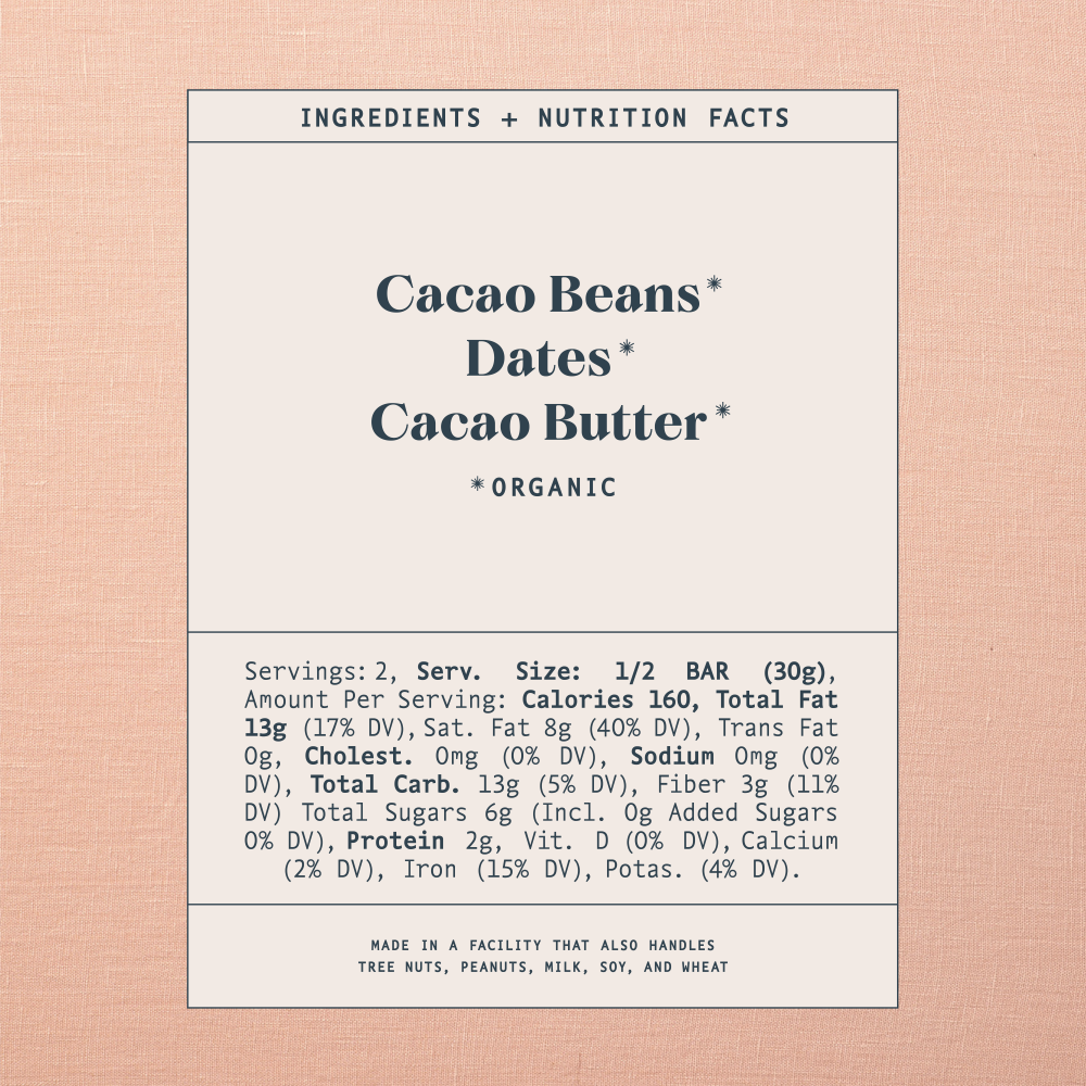 List of ingredients and nutrition facts on a warm brown background. Ingredients list contains: Cacao Beans*, Dates*, Cacao Butter*. Astricts indicate organic products. Made in a facility that also handles tree nuts, peanuts, milk, soy and wheat.